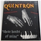 Quintron - These Hands Of Mine